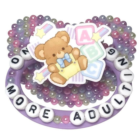 Baby Bear Pacis Adult Pacifier "No More Adulting" Purple Adult Paci (DDLG/ABDL)